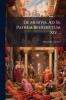 De Musivis Ad Ss. Patrem Benedictum Xiv ...