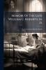 Memoir Of The Late William C. Roberts M. D.