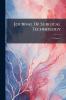 Journal Of Surgical Technology; Volume 1