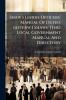 Shaw's Union Officers' Manual Of Duties [afterw.] Shaws' (the) Local Government Manual And Directory