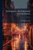 Voyages ... En Espagne Et En Italie; Volume 6