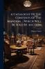 A Catalogue Of The Contents Of The Mansion ... Which Will Be Sold By Auction