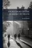 An Account Of The Academy At Heath