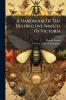 A Handbook Of The Destructive Insects Of Victoria