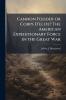 Cannon Fodder or Corps D'elite? The American Expeditionary Force in the Great War