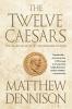 Twelve Caesars