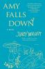 AMY FALLS DOWN