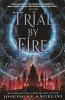 Trial by Fire