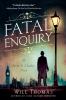 Fatal Enquiry