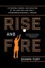 Rise and Fire