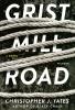 Grist Mill Road