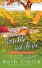 Trouble with Love