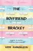Boyfriend Bracket