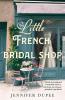 Little French Bridal Shop