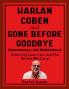 Harlan Coben and Gone Before Goodbye (Commentary and Reflections)