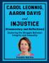 Carol Leonnig Aaron Davis and Injustice (Commentary and Reflections)