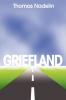 Griefland