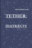 TETHER-DIATRAECUS