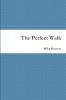 The Perfect Walk
