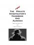 The Original Private Investigator's Handbook and Almanac