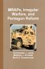 MRAPs Irregular Warfare and Pentagon Reform