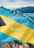 On Bahamian History & Politics