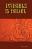 Invisible in Israel