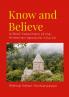 Know and Believe