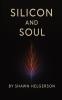 Silicon And Soul