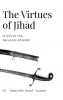 The Virtues of Jihād
