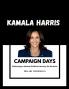 Kamala Harris's Campaign Days