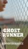 The Ghost Runner