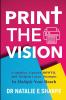 Print The Vision
