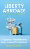Liberty Abroad!