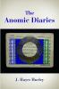 The Anomic Diaries