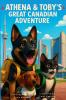 Athena and Toby's Great Canadian Adventure