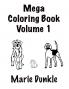 Mega Coloring Book Volume 1