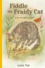 Fiddle the Fraidy Cat