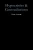 Hypocrisies & Contradictions