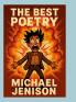 The Best Poetry of Michael Jenison