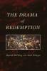 The Drama of Redemption