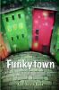 Funkytown