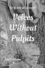 Voices Without Pulpits