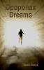 Opoponax Dreams