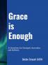 Grace is Enough