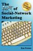 The Art of Social-Network Marketing