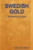 Swedish Gold