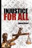 Injustice for All