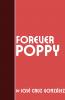 Forever Poppy