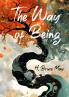 The Way of Being